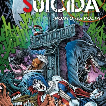 Esquadrão Suicida - Ponto sem Volta - Os Novos 52!