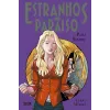 Estranhos no Paraíso Vol. 06 - Para Sempre