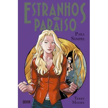 Estranhos no Paraíso Vol. 06 - Para Sempre