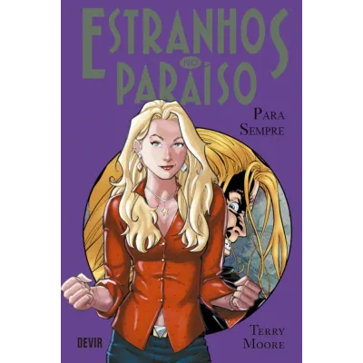 Estranhos no Paraíso Vol. 06 - Para Sempre Estranhos no Paraíso Vol. 06 - Para Sempre