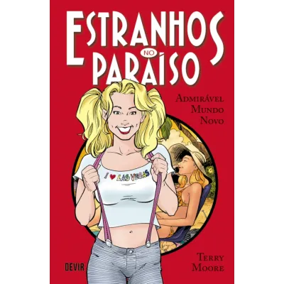 Estranhos no Paraíso Vol. 04 - Admirável Mundo Novo Estranhos no Paraíso Vol. 04 - Admirável Mundo Novo