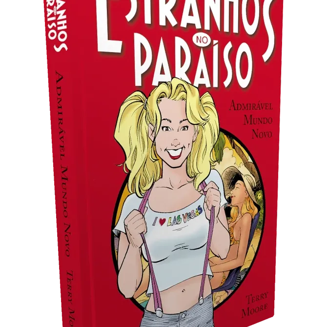 Estranhos no Paraíso Vol. 04 - Admirável Mundo Novo