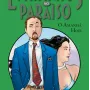 Estranhos no Paraíso Vol. 05 - O Amanhã Hoje