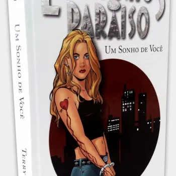 Estranhos no Paraíso Vol. 01 - Um Sonho de Você Estranhos no Paraíso Vol. 01 - Um Sonho de Você