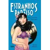 Estranhos no Paraíso Vol. 02 - Ama-me com Ternura