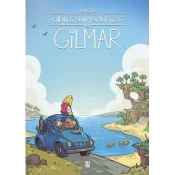 Eventos Semiapocalípticos Vol. 02 - Gilmar