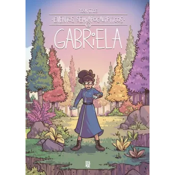 Eventos Semiapocalípticos Vol. 03 - Gabriela