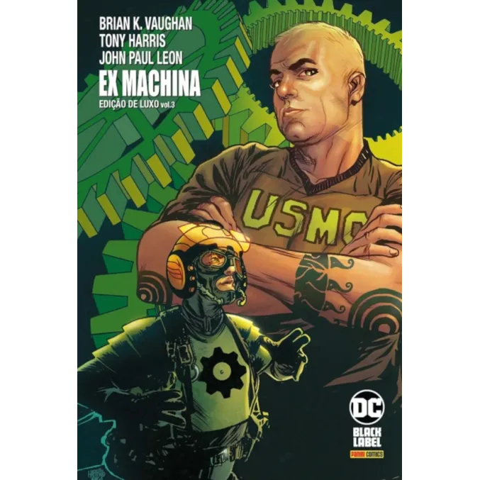 Ex Machina - Edição de Luxo - Livro 03