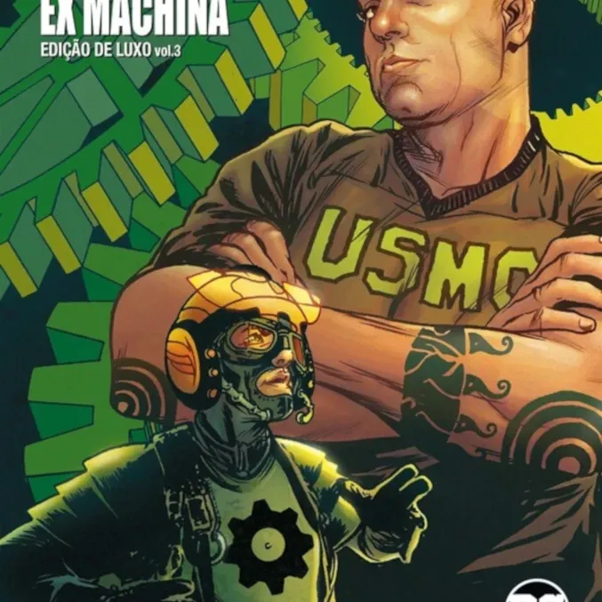 Ex Machina - Edição de Luxo - Livro 03