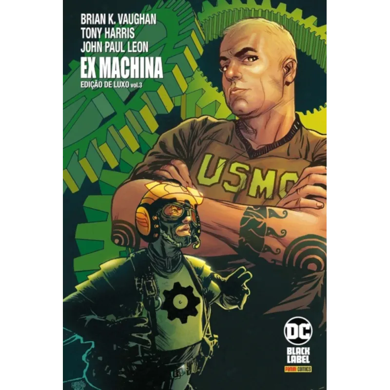 Ex Machina - Edição de Luxo - Livro 03