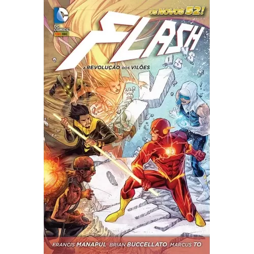 Flash: A Revolução dos Vilões - Os Novos 52!