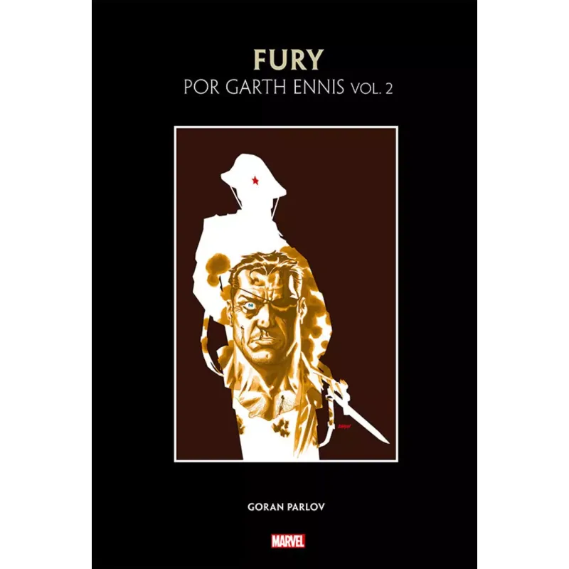 Fury Max Por Garth Ennis - Vol. 02 Fury Max Por Garth Ennis - Vol. 02