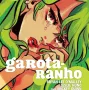 Garota Ranho Vol. 01 - Green Hair Don't Care