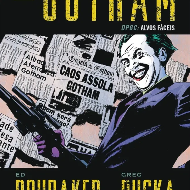 Gotham - DPGC: Alvos Fáceis Gotham - DPGC: Alvos Fáceis