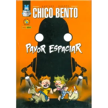 Chico Bento - Pavor Espaciar Chico Bento - Pavor Espaciar