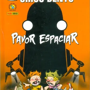 Chico Bento - Pavor Espaciar Chico Bento - Pavor Espaciar