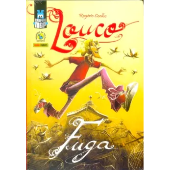 Louco - Fuga