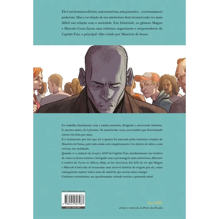 Capitão Feio - Identidade Capitão Feio - Identidade