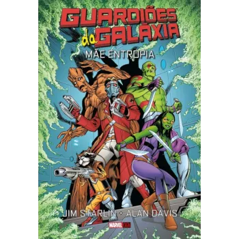 Guardiões da Galáxia - Mãe Entropia Guardiões da Galáxia - Mãe Entropia