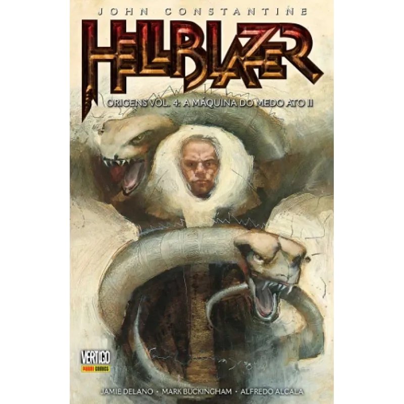 John Constantine HellBlazer - Origens Vol. 04 - A Máquina do Medo Ato II (Nova Edição)