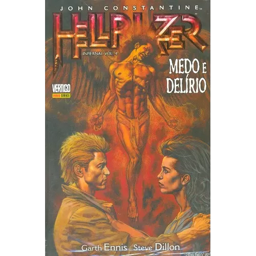 John Constantine HellBlazer - Infernal Vol. 04 - Medo e Delírio