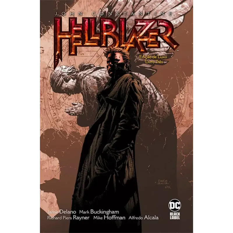 John Constantine HellBlazer - Edição De Luxo Vol. 03 John Constantine HellBlazer - Edição De Luxo Vol. 03