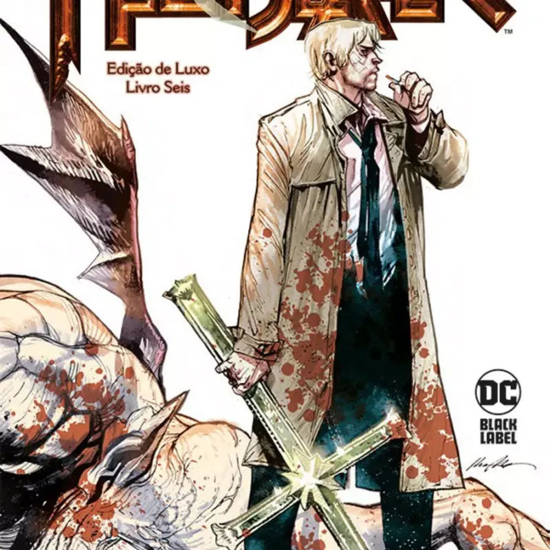 John Constantine HellBlazer - Edição De Luxo Vol. 06