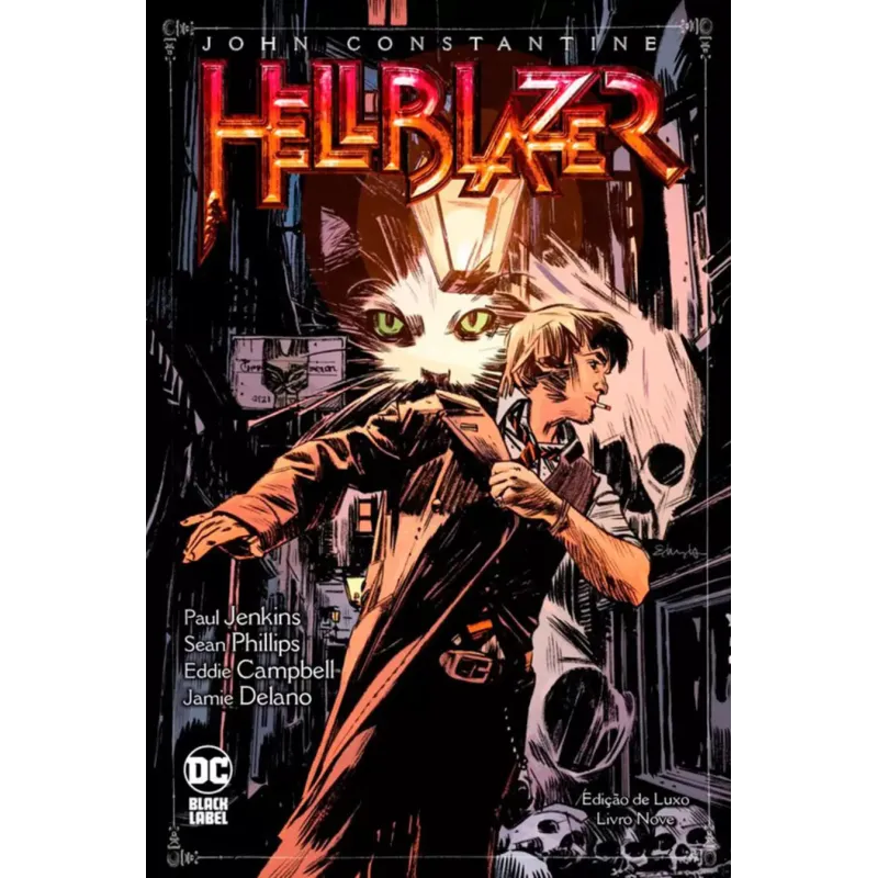 John Constantine HellBlazer - Edição De Luxo Vol. 09 John Constantine HellBlazer - Edição De Luxo Vol. 09