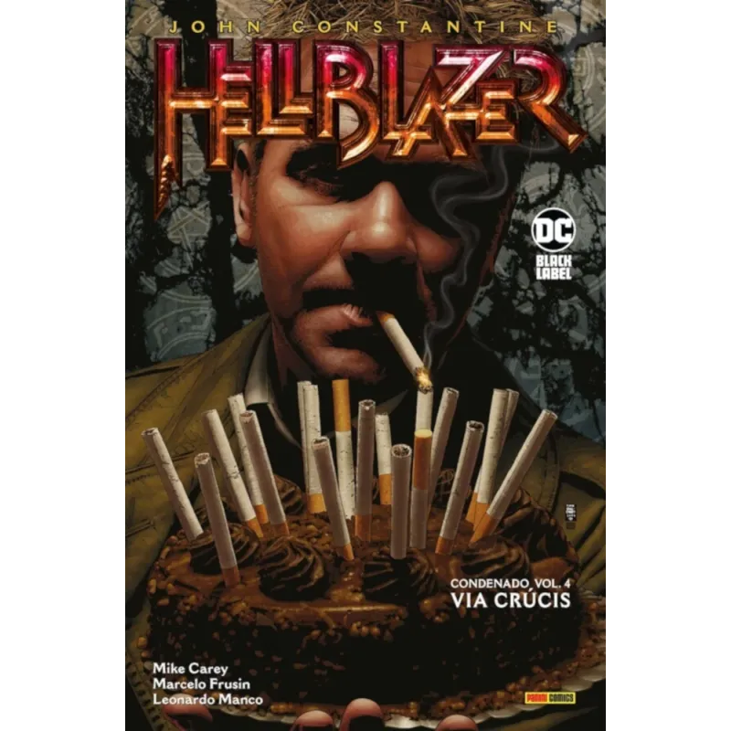 John Constantine HellBlazer - Condenado Vol. 04 - Via Crúcis