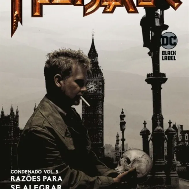 John Constantine HellBlazer - Condenado Vol. 05 - Razões Para Se Alegrar