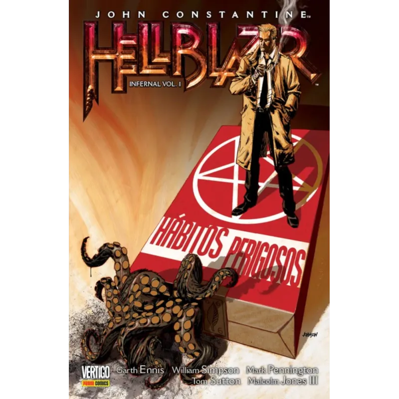 John Constantine HellBlazer - Infernal Vol. 01 - Hábitos Perigosos