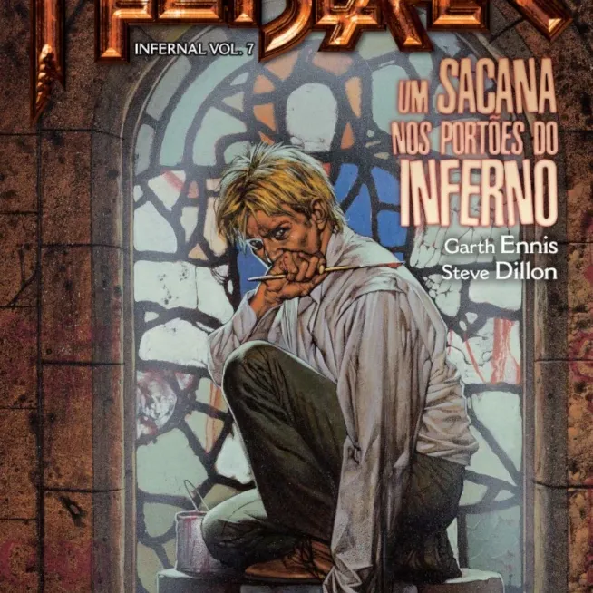 John Constantine HellBlazer - Infernal Vol. 07 - Um Sacana nos Portões do Inferno John Constantine HellBlazer - Infernal Vol. 07 - Um Sacana nos Portões do Inferno