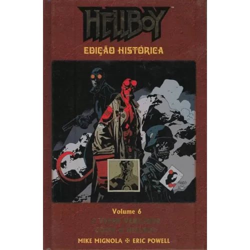 HellBoy Edição Histórica Vol. 06 - O Verme Vencedor, Goon & Hellboy