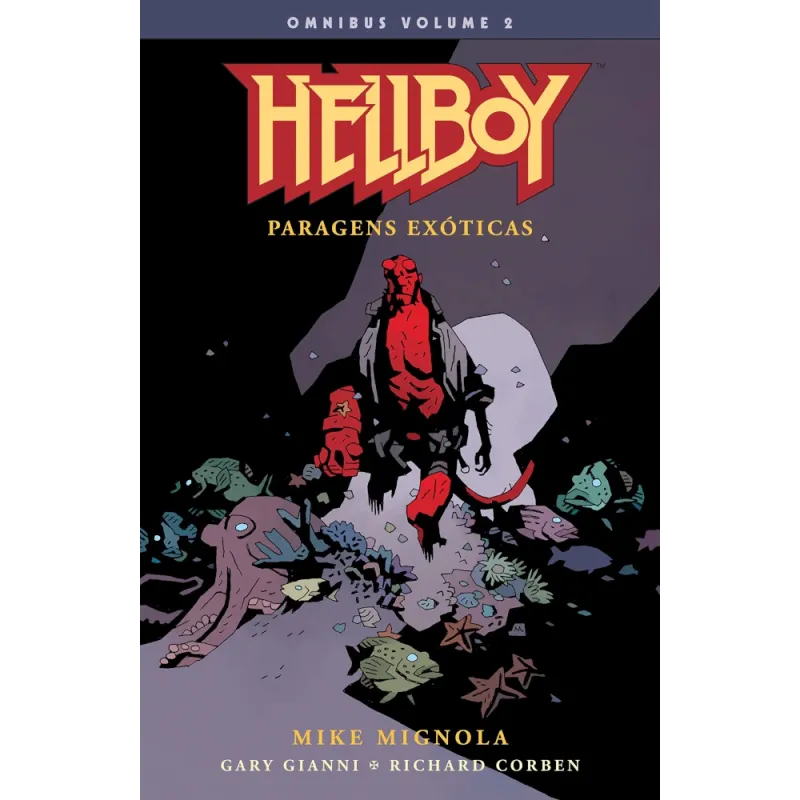 HellBoy Omnibus Vol. 02 - Paragens Exóticas