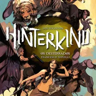 Hinterkind - Os Desterrados: O Despertar do Mundo