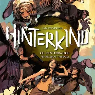 Hinterkind - Os Desterrados: O Despertar do Mundo