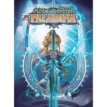 Holy Avenger: Paladina - Vol. 01