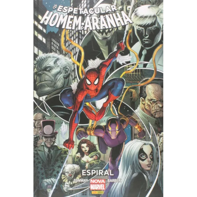 Espetacular Homem-Aranha, O - Vol. 06 - Espiral Espetacular Homem-Aranha, O - Vol. 06 - Espiral