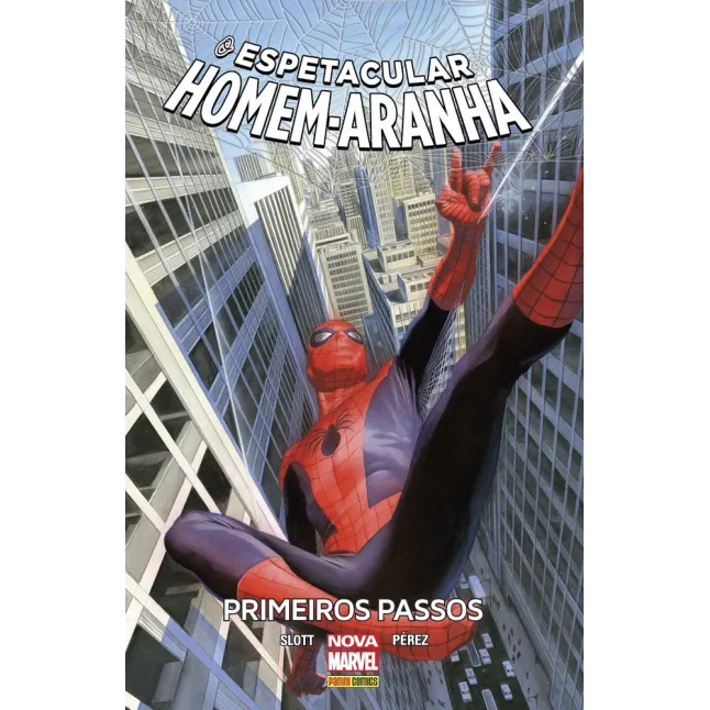 Espetacular Homem-Aranha, O - Vol. 02 - Primeiros Passos Espetacular Homem-Aranha, O - Vol. 02 - Primeiros Passos