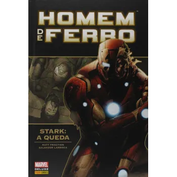 Homem de Ferro - Stark: A Queda