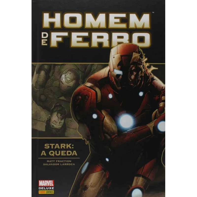 Homem de Ferro - Stark: A Queda