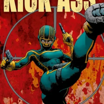 Kick-Ass: A Nova Garota - Livro 2