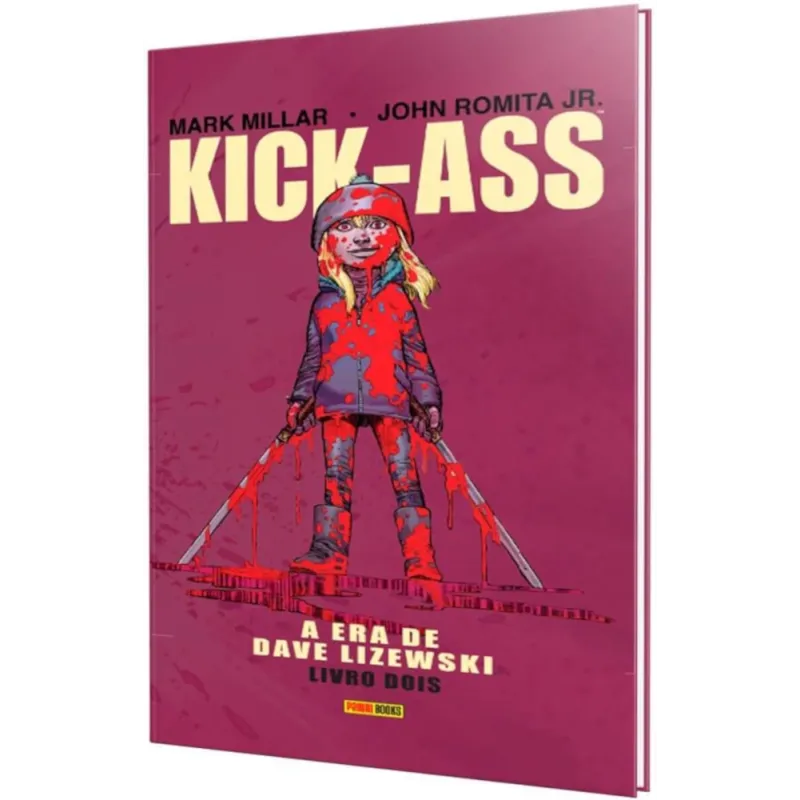 Kick-Ass - A Era de Dave Lizewski Vol. 02