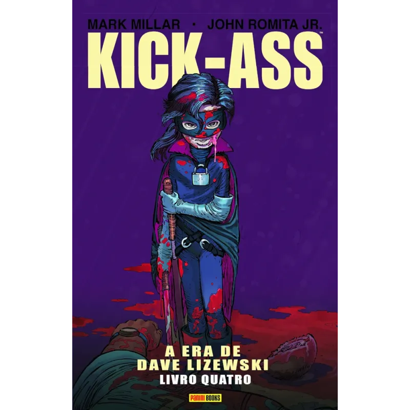 Kick-Ass - A Era de Dave Lizewski Vol. 04