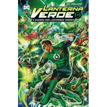 Lanterna Verde: A Guerra dos Lanternas Verdes - DC Deluxe Lanterna Verde: A Guerra dos Lanternas Verdes - DC Deluxe
