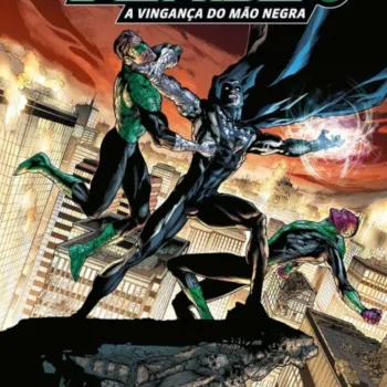 Lanterna Verde - A Vingança do Mão Negra - DC Deluxe Lanterna Verde - A Vingança do Mão Negra - DC Deluxe