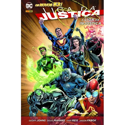 Liga da Justiça: A Liga da Injustiça - Os Novos 52!