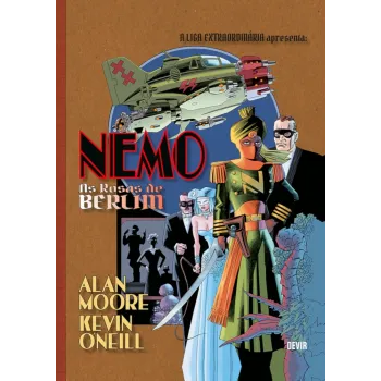 Liga Extraordinária Apresenta, A: Nemo - As Rosas de Berlim