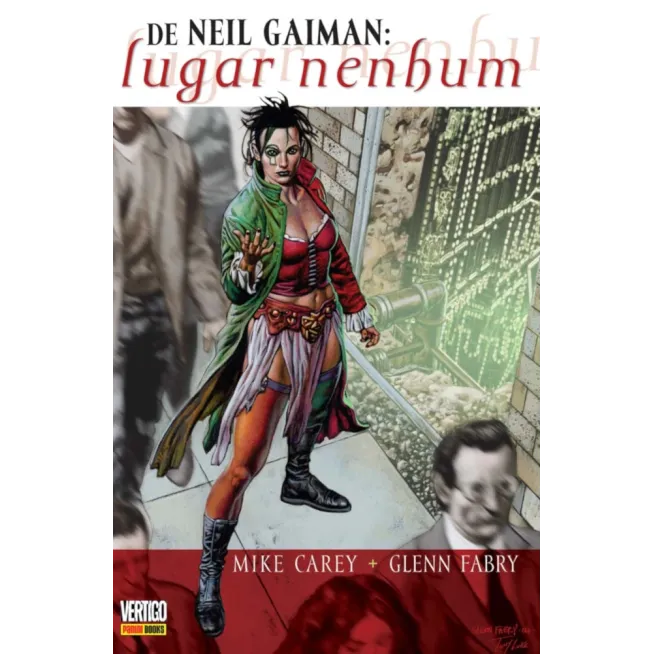 Lugar Nenhum - De Neil Gaiman: Lugar Nenhum - De Neil Gaiman: