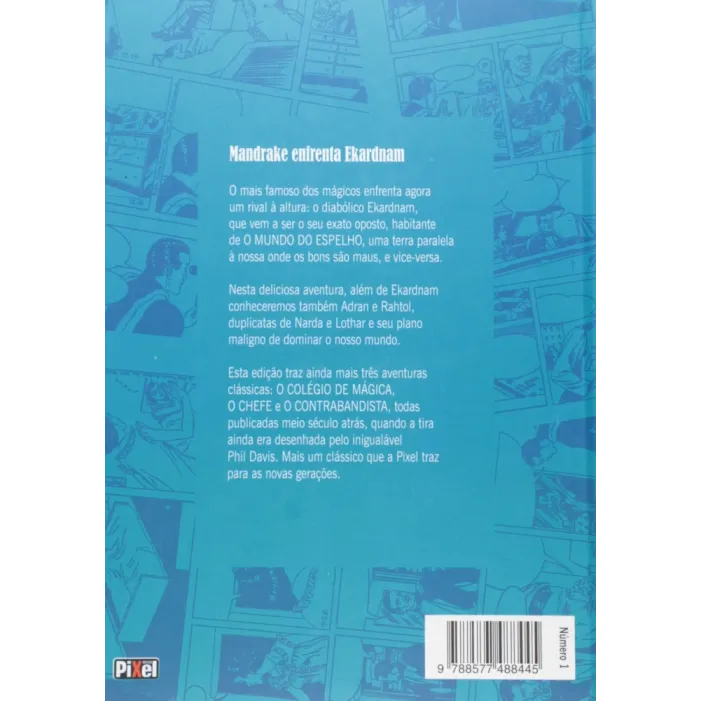 Mandrake - O Mundo do Espelho e Outras Histórias Mandrake - O Mundo do Espelho e Outras Histórias